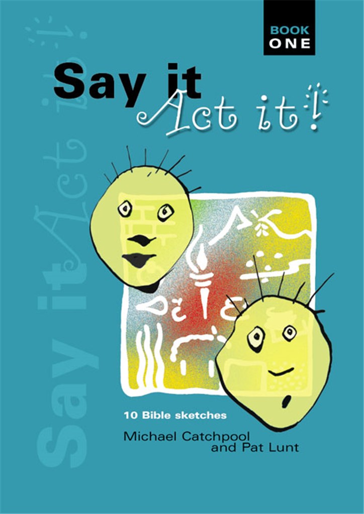 Say it Act it Book 1